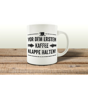 TASSE Kaffeebecher VOR DEM ERSTEN KAFFEE Spruch Geschenk Lustig Shabby