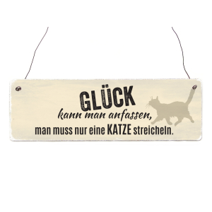 INTERLUXE Holzschild GLÜCK KANN MAN ANFASSEN Katze...