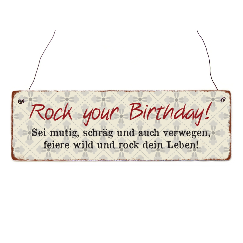 INTERLUXE Holzschild ROCK YOUR BIRTHDAY Geburtstag Geschenk lustiger Spruch