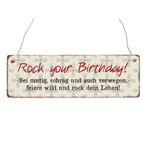 INTERLUXE Holzschild ROCK YOUR BIRTHDAY Geburtstag Geschenk lustiger Spruch